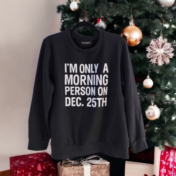 Cupshe Morning Person Dec 25th Black Sweatshirt - Picture 1 of 11
